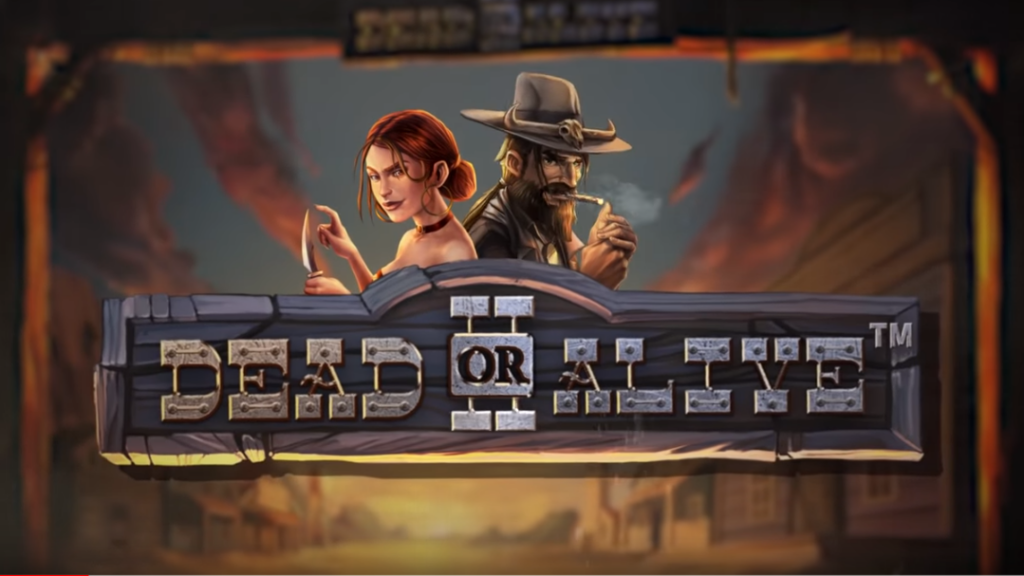 1. Dead or Alive 2 by NetEnt - 96.8% RTP